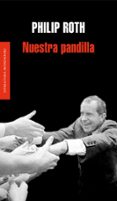 nuestra pandilla-philip roth-9788439721482 nuestra pandilla-philip roth-9788439721482