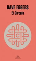 el circulo-dave eggers-9788439729082 el circulo-dave eggers-9788439729082