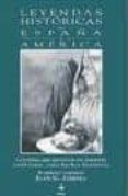 leyendas historicas de españa y america-juan g. atienza-9788441406582 leyendas historicas de españa y america-juan g. atienza-9788441406582