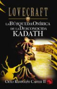 la busqueda onirica de la desconocida kadath (ebook)-9788441434882 la busqueda onirica de la desconocida kadath (ebook)-9788441434882
