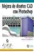 mejora de diseños cad con photoshop (incluye cd-rom)-scott onstott-9788441518582 mejora de diseños cad con photoshop (incluye cd-rom)-scott onstott-9788441518582