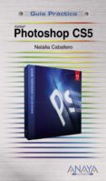 photoshop cs5 (guias practicas)-natalia caballero collado-9788441528482 photoshop cs5 (guias practicas)-natalia caballero collado-9788441528482