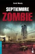 septiembre zombie-david moody-9788445078082 septiembre zombie-david moody-9788445078082