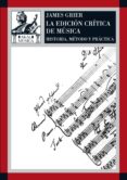 la edicion critica de la musica: historia, metodo y practica-james grier-9788446023982 la edicion critica de la musica: historia, metodo y practica-james grier-9788446023982
