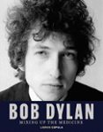 Kindle descarga libros gratis BOB DYLAN. MIXING UP THE MEDICINE
				EBOOK