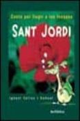 sant jordi: conte per llegir a les fosques-ignasi valios-9788448911782 sant jordi: conte per llegir a les fosques-ignasi valios-9788448911782