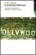 el dinero de hollywood: financiacion, produccion, distribucion y nuevos mercados-joël augros-9788449308482 el dinero de hollywood: financiacion, produccion, distribucion y nuevos mercados-joël augros-9788449308482