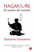 hagakure: el sendero del samurai-yamamoto tsunemoto-9788466327282 hagakure: el sendero del samurai-yamamoto tsunemoto-9788466327282