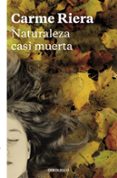 naturaleza casi muerta-carme riera-9788466334082 naturaleza casi muerta-carme riera-9788466334082