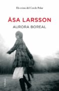 aurora boreal (edició en català) (ebook)-asa larsson-9788466413282 aurora boreal (edició en català) (ebook)-asa larsson-9788466413282