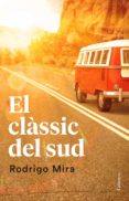 el clàssic del sud (ebook)-rodrigo mira illescas-9788466421782 el clàssic del sud (ebook)-rodrigo mira illescas-9788466421782