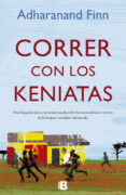 correr con los keniatas-adharanand finn-9788466651882 correr con los keniatas-adharanand finn-9788466651882