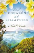 en el corazón de la isla de fuego-nicole c. vosseler-9788466657082 en el corazón de la isla de fuego-nicole c. vosseler-9788466657082