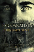 el psicoanalista (15º aniversario)-john katzenbach-9788466662482 el psicoanalista (15º aniversario)-john katzenbach-9788466662482