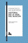 historia de la vida del buscón (ebook)-francisco de quevedo-9788467034882 historia de la vida del buscón (ebook)-francisco de quevedo-9788467034882