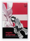 regalo sorpresa-mike carey-9788467543582 regalo sorpresa-mike carey-9788467543582