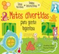 mates divertidas para gente ingeniosa-jonathan litton-9788467561982 mates divertidas para gente ingeniosa-jonathan litton-9788467561982