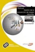 manual gestión de la prevención de riesgos laborales.-9788468114682 manual gestión de la prevención de riesgos laborales.-9788468114682