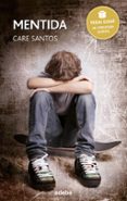 mentida (premi edebe 2015)-care santos-9788468315782 mentida (premi edebe 2015)-care santos-9788468315782