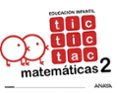 tic tic tac matemáticas 2 educacion infantil 4 años mec-9788469829882 tic tic tac matemáticas 2 educacion infantil 4 años mec-9788469829882