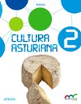 cultura asturiana 2º educacion primaria aprender es crecer en conexion asturias ed 2017-9788469831182 cultura asturiana 2º educacion primaria aprender es crecer en conexion asturias ed 2017-9788469831182