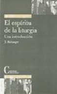 el espiritu de la liturgia: una introduccion-joseph benedicto xvi ratzinger-alfonso sanchez-rey lopez de pablo-9788470574382 el espiritu de la liturgia: una introduccion-joseph benedicto xvi ratzinger-alfonso sanchez-rey lopez de pablo-9788470574382