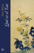 que es el tao-alan watts-9788472457782 que es el tao-alan watts-9788472457782
