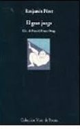 el gran juego-benjamin peret-9788475221182 el gran juego-benjamin peret-9788475221182