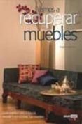 vamos a recuperar muebles: guía práctica para restaurar, reciclar o transformar muebles-virginie manuel-9788475564982 vamos a recuperar muebles: guía práctica para restaurar, reciclar o transformar muebles-virginie manuel-9788475564982