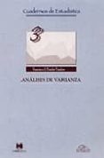 analisis de varianza: introduccion conceptual y diseños basicos-francisco javier tejedor-9788476353882 analisis de varianza: introduccion conceptual y diseños basicos-francisco javier tejedor-9788476353882