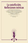 la autoficcion. reflexiones teoricas-ana casa-9788476358382 la autoficcion. reflexiones teoricas-ana casa-9788476358382