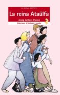 la reina atafülfa-josep antoni fluixa-9788476605882 la reina atafülfa-josep antoni fluixa-9788476605882