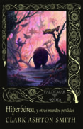 hiperbórea-clark ashton smith-9788477027782 hiperbórea-clark ashton smith-9788477027782