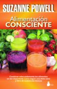 alimentacion consciente-suzanne powell-9788478089482 alimentacion consciente-suzanne powell-9788478089482