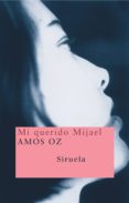 mi querido mijael-9788478448982 mi querido mijael-9788478448982
