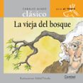 la vieja del bosque-mabel pierola-9788478647682 la vieja del bosque-mabel pierola-9788478647682