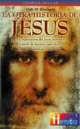 la otra historia de jesus: una exploracion del jesus historico a partir de fuentes apocrifas, budistas, islamicas y sanscritas-fida m. hassnain-9788479271282 la otra historia de jesus: una exploracion del jesus historico a partir de fuentes apocrifas, budistas, islamicas y sanscritas-fida m. hassnain-9788479271282