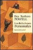 las relaciones personales: clave de la salud-barbara powell-9788479532482 las relaciones personales: clave de la salud-barbara powell-9788479532482