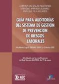 guia para auditorias del sistema de gestion de prevencion de ries gos laborales: auditoria legal, ohsas 18001 y criterios oit-carmen salas nestares-enrique arriaga alvarez-9788479787882 guia para auditorias del sistema de gestion de prevencion de ries gos laborales: auditoria legal, ohsas 18001 y criterios oit-carmen salas nestares-enrique arriaga alvarez-9788479787882