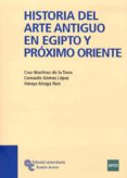 historia del arte antiguo en egipto y próximo oriente-cruz martinez de la torre-9788480049382 historia del arte antiguo en egipto y próximo oriente-cruz martinez de la torre-9788480049382