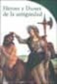 heroes y dioses de la antigüedad-lucia impelluso-9788481563382 heroes y dioses de la antigüedad-lucia impelluso-9788481563382