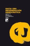 hacia una regeneración democrática-gurutz jauregui-9788483198582 hacia una regeneración democrática-gurutz jauregui-9788483198582