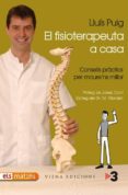 el fisioterapeuta a casa. consells practics per moure ns millor-lluis puig-9788483305782 el fisioterapeuta a casa. consells practics per moure ns millor-lluis puig-9788483305782