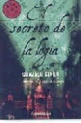 el secreto de la logia-gonzalo giner-9788483462782 el secreto de la logia-gonzalo giner-9788483462782