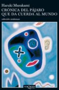 crónica del pájaro que da cuerda al mundo (ebook)-haruki murakami-9788483836682 crónica del pájaro que da cuerda al mundo (ebook)-haruki murakami-9788483836682