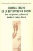dilemas eticos en la intervencion social-maria jesus uriz-alberto ballesteros-begoña urien-9788484652182 dilemas eticos en la intervencion social-maria jesus uriz-alberto ballesteros-begoña urien-9788484652182