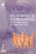 guia de lectura de claudio rodriguez-luis m. garcia jambrina-luis ramos de la torre-9788486587482 guia de lectura de claudio rodriguez-luis m. garcia jambrina-luis ramos de la torre-9788486587482