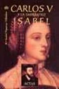 carlos v y la emperatriz isabel-mª isabel piqueras villaldea-9788487863882 carlos v y la emperatriz isabel-mª isabel piqueras villaldea-9788487863882
