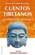 cuentos tibetanos: la esencia de la calma (3ª ed.)-pedro palao pons-9788488885982 cuentos tibetanos: la esencia de la calma (3ª ed.)-pedro palao pons-9788488885982