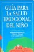 guia para la salud emocional del niño-rafael nicolas belda-nuria fillat traveset-irene oromi bertolin-9788489778382 guia para la salud emocional del niño-rafael nicolas belda-nuria fillat traveset-irene oromi bertolin-9788489778382